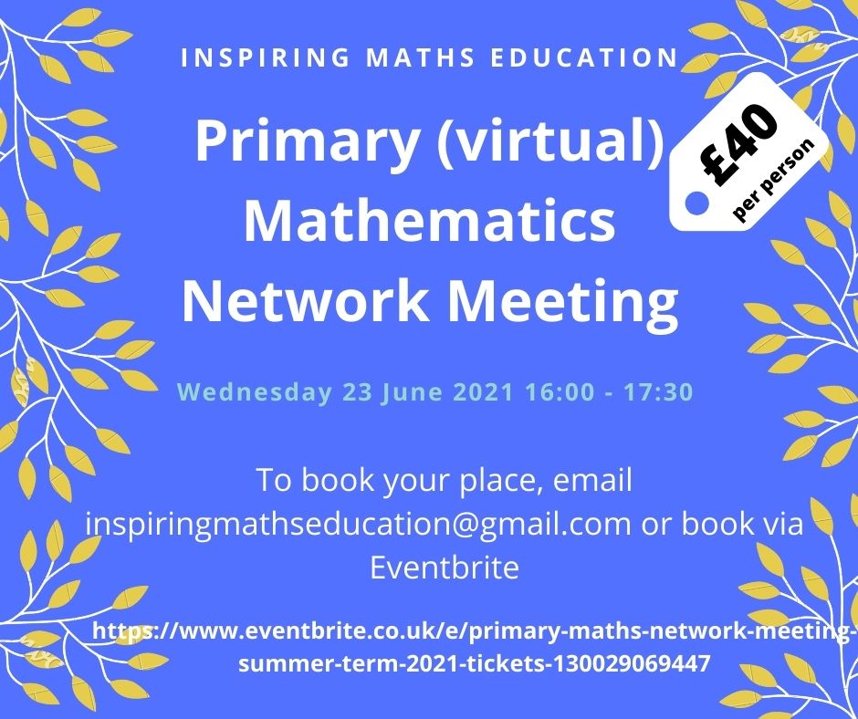Primary Mathematics Network Meeting – summer 2021 – Vanessa Brown ...